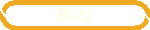 Buzz