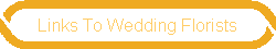 Links To Wedding Florists